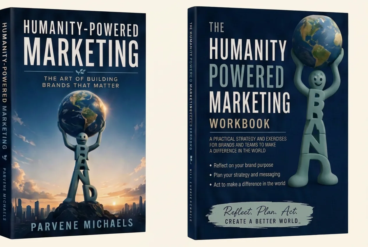 Humanity-Powered Marketing book and workbook
